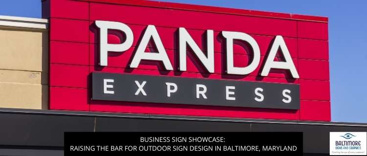 Business Sign Showcase: Raising the Bar for Outdoor Sign Design in Baltimore, Maryland