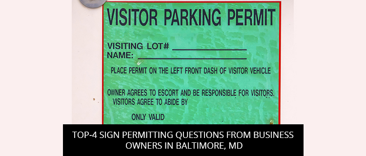 Top-4 Sign Permitting Questions From Business Owners In Baltimore, MD