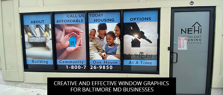 Creative And Effective Window Graphics For Baltimore MD Businesses